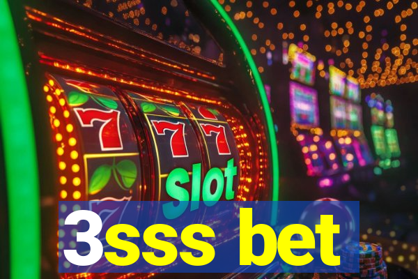 3sss bet